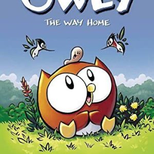 The Way Home: A Graphic Novel (Owly #1..., Runton, Andy Paperback Book Pre-Owned English