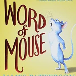 Word of Mouse by Patterson, James Paperback Book Pre-Owned English