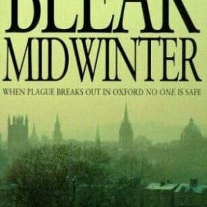 Bleak Midwinter: When Plague Breaks O..., Millar, Peter Paperback Book Pre-Owned English