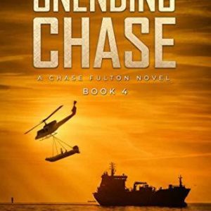 The Unending Chase: A Chase Fulton Nov..., Daniels, Cap Paperback Book Pre-Owned English