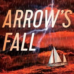 Arrow's Fall: 2 (Offshore Novels), Scott, Joel Paperback Book Pre-Owned English