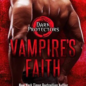 Vampire's Faith (Dark Protectors), Zanetti, Rebecca Paperback Book Pre-Owned English