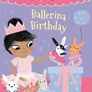 Ballet Bunnies #3: Ballerina Birthday, Reddy, Swapna Paperback Book Pre-Owned English