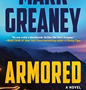 Armored, Greaney, Mark Paperback Book Pre-Owned English