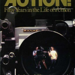Action! Fifty Years in the Life of a Union : Associat... by Avis, Peter; Murray, Paperback Book Pre-Owned English