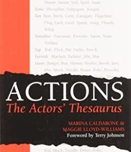 Actions: The Actors' Thesaurus by Calderone, Marina Paperback Book Pre-Owned English