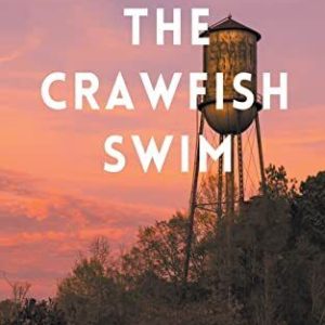 Where the Crawfish Swim: Inspired by ..., Smith, Andrea Paperback Book Pre-Owned English