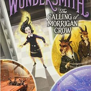 Wundersmith: The Calling of Morrigan Crow: 2 (Neverm... Paperback Book Pre-Owned English