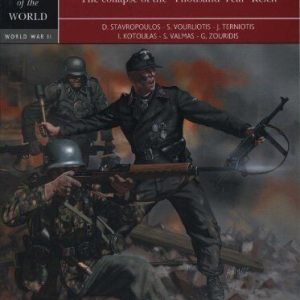 Berlin 1945: The Collapse of the Th..., Valmas, Stavros Paperback Book Pre-Owned English