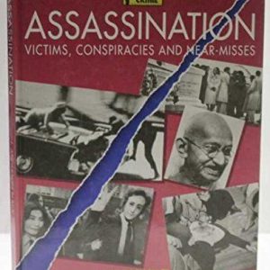 Assassination: Victims, Conspiracies And Near-Misses by J. Anderson Black  Paperback Book Pre-Owned English