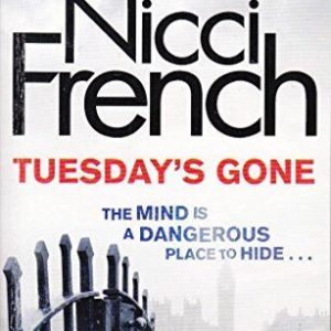 Tuesday's Gone: A Frieda Klein Novel (2) by French, Nicci Fast Paperback Book Pre-Owned English