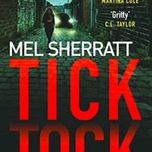 Tick Tock: The gripping new crime thriller from the million-... by Sherratt, Mel Paperback Book Pre-Owned English