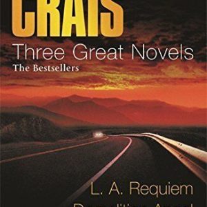 Three Great Novels LA Requiem, Demolition Angel, Hostage by Crais, Robert  Paperback Book Pre-Owned English