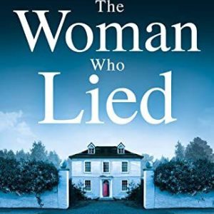 The Woman Who Lied: From the Sunday..., Douglas, Claire Paperback Book Pre-Owned English