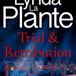 Trial and Retribution: The unmissab..., Plante, Lynda L Paperback Book Pre-Owned English