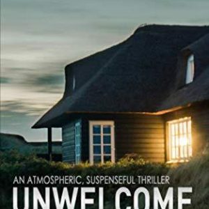 Unwelcome Guests: An atmospheric, suspenseful thriller by Willett, Anna  Paperback Book Pre-Owned English