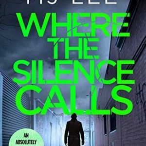 Where the Silence Calls (DI Ridpath Crime Thriller) by M J Lee Paperback Book Pre-Owned English