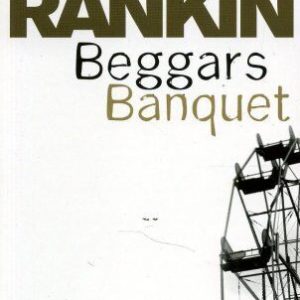 Beggars Banquet by Ian Rankin  Paperback Book Pre-Owned English