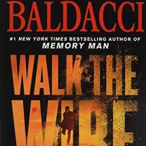 Walk the Wire International by Baldacci, David  Paperback Book Pre-Owned English