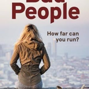 Bad People: A Musical Thriller - Lucy..., Morpheus, Max Paperback Book Pre-Owned English