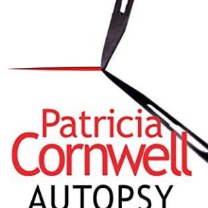 Autopsy: The new Kay Scarpetta thri..., Cornwell, Patri Paperback Book Pre-Owned English