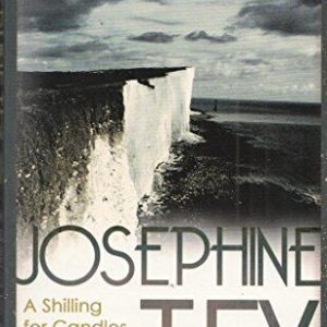 A Shilling for Candles by JOSEPHINE TEY  Paperback Book Pre-Owned English