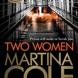 Two Women: An unforgettable crime thriller of murd... by Cole, Martina  Paperback Book Pre-Owned English
