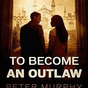 To Become An Outlaw: Volume 8 (A Ben Schroede..., Peter Paperback Book Pre-Owned English