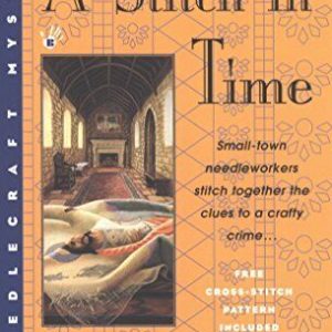 A Stitch in Time: 3 (Needlecraft Mys..., Ferris, Monica Paperback Book Pre-Owned English