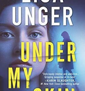 Under My Skin, Unger, Lisa Paperback Book Pre-Owned English