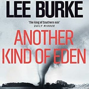 Another Kind of Eden, Burke, James Lee Paperback Book Pre-Owned English