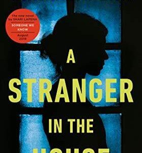 A Stranger in the House: A Novel by Lapena, Shari  Paperback Book Pre-Owned English