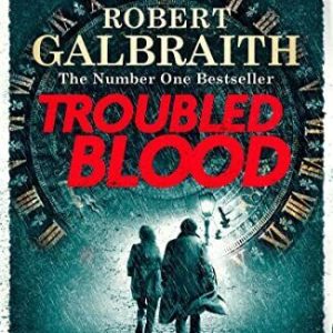 Troubled Blood: Winner of the Crime and Thriller British... by Galbraith, Robert Paperback Book Pre-Owned English