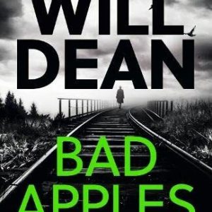 Bad Apples: 'The stand out in a truly ou..., Dean, Will Paperback Book Pre-Owned English
