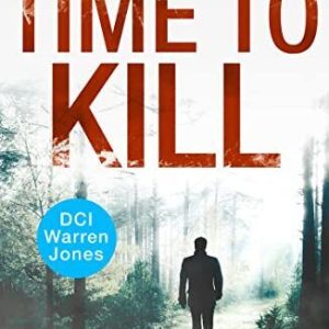Time to Kill: A gripping crime thrill..., Gitsham, Paul Paperback Book Pre-Owned English