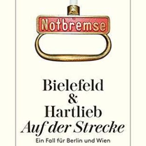Auf der Strecke: Ein Fall für Berli..., Hartlieb, Petra Paperback Book Pre-Owned English