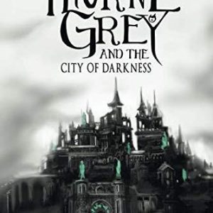 Thorne Grey and the City of Darknes..., Keeling, Farrel Paperback Book Pre-Owned English