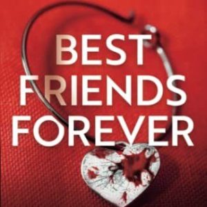 Best Friends Forever: A completely ..., Hollinger, Shan Paperback Book Pre-Owned English