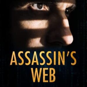 Assassin's Web: A dark web thriller, Burke, Richard T Paperback Book Pre-Owned English