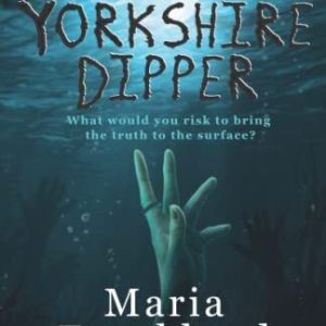 The Yorkshire Dipper: A compelling ..., Frankland, Mari Paperback Book Pre-Owned English