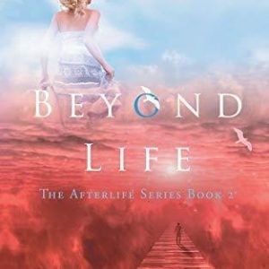 Beyond Life (The Afterlife Series  2), McEwan, Deb Paperback Book Pre-Owned English