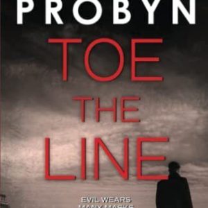 Toe the Line: A gripping British crime..., Probyn, Jack Paperback Book Pre-Owned English
