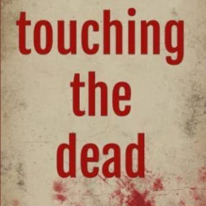 Touching the Dead (DI Jo Wolfe police psychic suspense thr... by Cartmell, Wendy Paperback Book Pre-Owned English