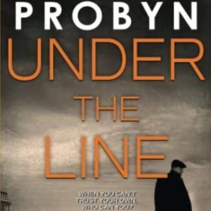Under the Line: A gripping British cri..., Probyn, Jack Paperback Book Pre-Owned English