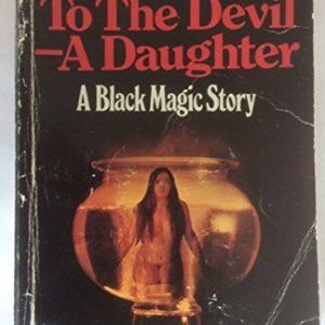 To the Devil a Daughter by Wheatley, Dennis  Paperback Book Pre-Owned English