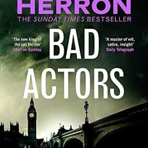 Bad Actors: The Instant #1 Sunday Time..., Herron, Mick Paperback Book Pre-Owned English