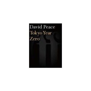 Tokyo Year Zero by Peace, David  Paperback Book Pre-Owned English