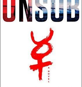 Unsub: 1 (An Unsub Novel) by Gardiner, Meg  Paperback Book Pre-Owned English
