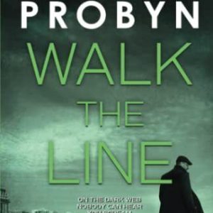 Walk the Line: A gripping British crim..., Probyn, Jack Paperback Book Pre-Owned English