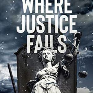 Where Justice Fails: A Highlands and Is..., Jordan, G R Paperback Book Pre-Owned English